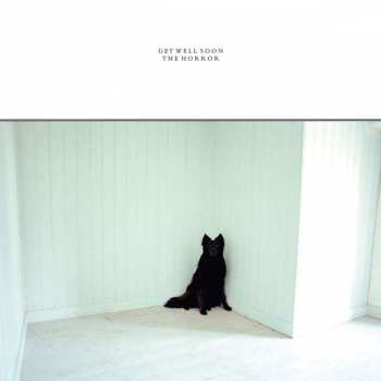 2LP Get Well Soon: The Horror