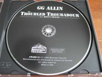 CD GG Allin: The Troubled Troubadour plus Bonus Tracks