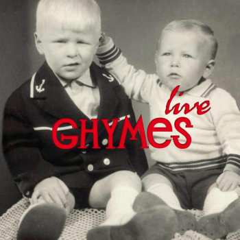 2CD Ghymes: Live
