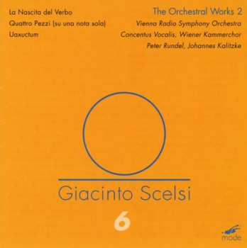 Album Johannes Kalitzke: The Orchestral Works 2: La Nascita Del Verbo, Quattro Pezzi (Su Una Nota Sola), Uaxuctum