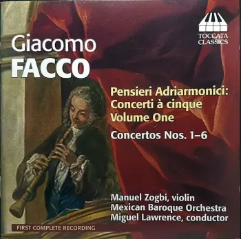 Pensieri Adriarmonici: Concerti À Cinque Volume One - Concertos Nos. 1-6