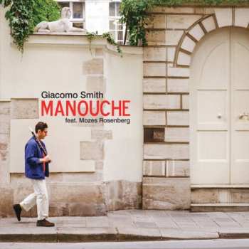 CD Giacomo Smith: Manouche