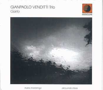 CD Gianpaolo Venditti Trio: Giarlo