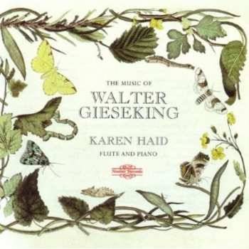 CD Gieseking / Haid: Music Of Walter Gieseking