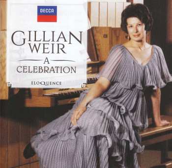 22CD/Box Set Gillian Weir: A Celebration 