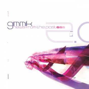 LP Gimmik: News From The Past CLR | LTD