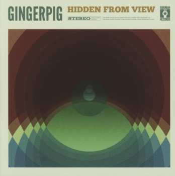 Album Gingerpig: Hidden From View