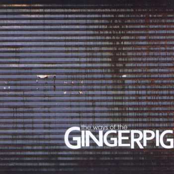 CD Gingerpig: The Ways Of The Gingerpig