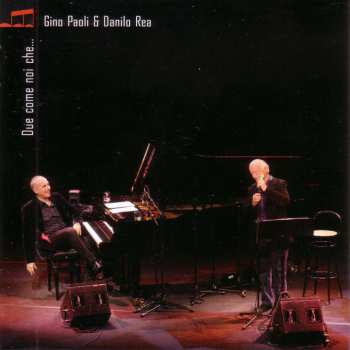 CD Gino Paoli: Due Come Noi Che....