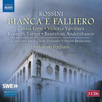 3CD Gioacchino Rossini: Bianca E Falliero