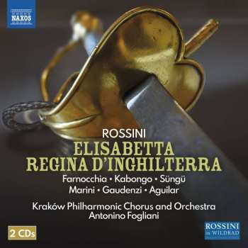 2CD Gioacchino Rossini: Elisabetta Regina D'inghilterra