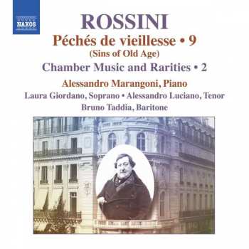 CD Gioacchino Rossini: Complete Piano Music • 9