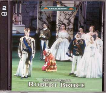 2CD/Box Set Gioacchino Rossini: Robert Bruce