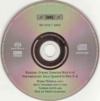 SACD Gioacchino Rossini: String Sonatas Nos 4 – 6 / Solo Quartets Nos 3 & 4