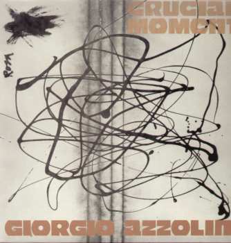 LP Giorgio Azzolini: Crucial Moment