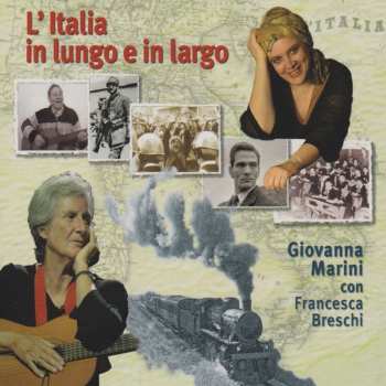 Album Giovanna Marini: L'Italia In Lungo E In Largo