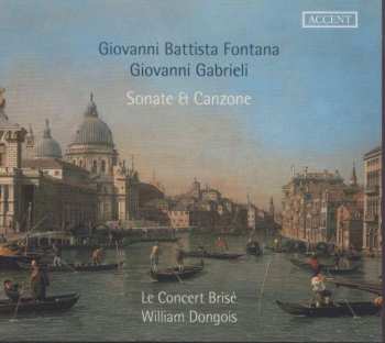 Album Giovanni Gabrieli: Sonate & Canzone