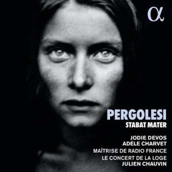 Album Giovanni Battista Pergolesi: Pergolesi: Stabat Mater