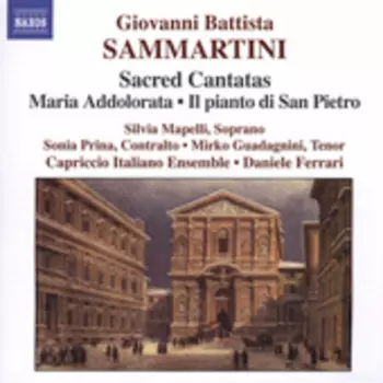 Sacred Cantatas (Maria Addolorata • Il Pianto Di San Pietro)