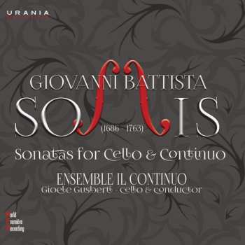 CD Ensemble Il Continuo: XII Sonate A Violoncello Solo