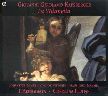 CD L'Arpeggiata: La Villanella