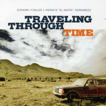 CD Giovanni Hidalgo: Traveling Through Time