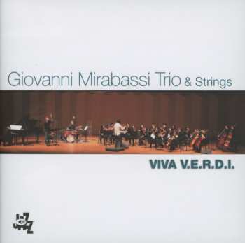 Album Giovanni Mirabassi: Viva V.E.R.D.I.