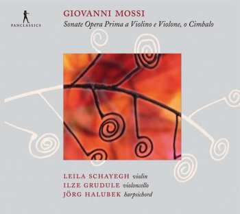 Album Leila Schayegh: Sonate A Violino, E Violone, O Cimbalo Opera Prima