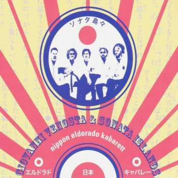 Album Giovanni Venosta: Nippon Eldorado Kabaret