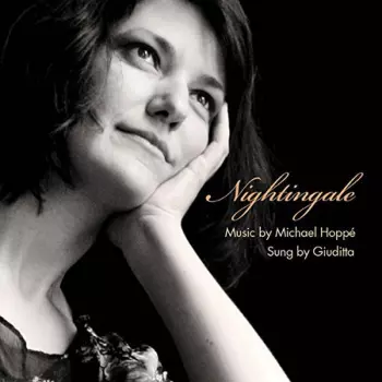 Giuditta Scorcelletti: Nightingale - Music By Michael Hoppé