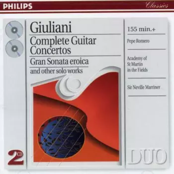Complete Guitar Concertos / Gran Sonata Eroica And Other Solo Works