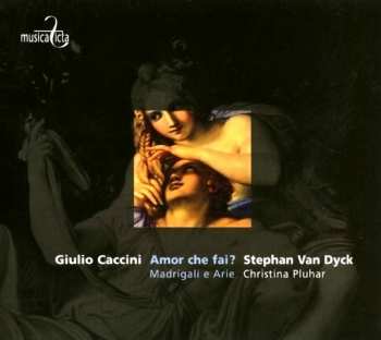 CD Christina Pluhar: Amor Che Fai? Madigali E Arie
