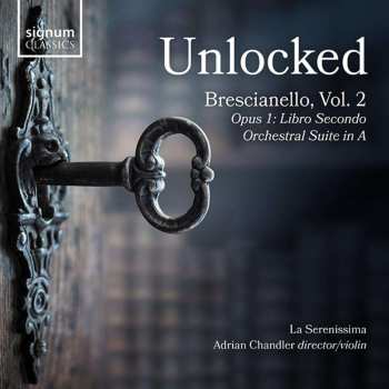 CD Giuseppe Antonio Brescianello: Brescianello Vol.2 - Concerti & Sinphonie Libro 2 "unlocked"