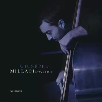 Giuseppe Millaci: Songbook