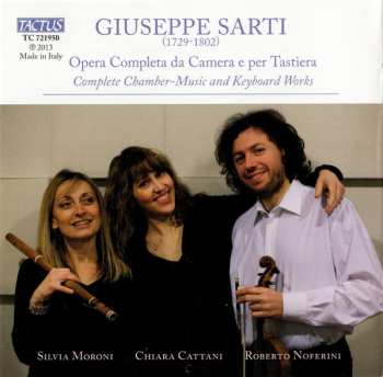 6CD Giuseppe Sarti: Opera Completa Da Camera E Per Tastiera