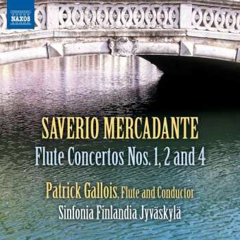 CD Giuseppe Saverio Mercadante: Flötenkonzerte Nr.1, 2, 4