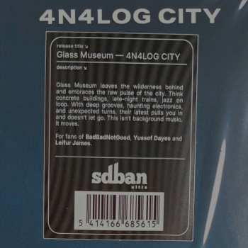 LP Glass Museum: 4N4LOG CITY
