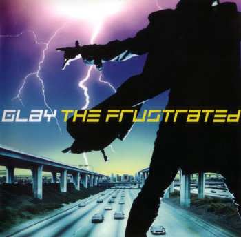 Album Glay: The Frustrated