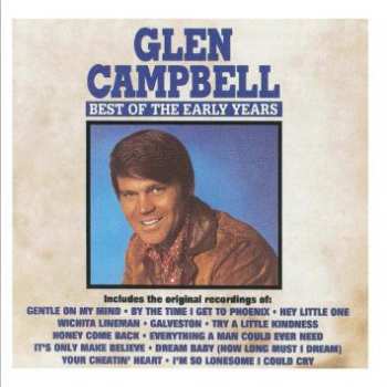 CD Glen Campbell: Best Of The Early Years