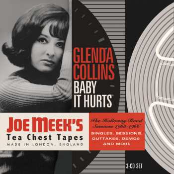 3CD/Box Set Glenda Collins: Baby It Hurts (The Holloway Road Sessions 1963-1966 Singles, Sessions, Outtakes, Demos And More)