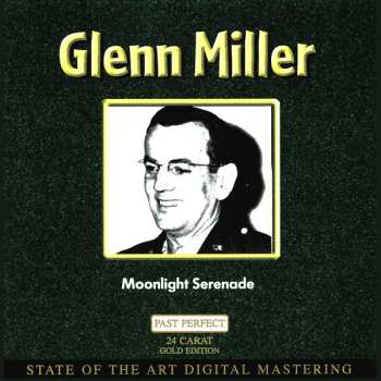 Album Glenn Miller: Moonlight Serenade