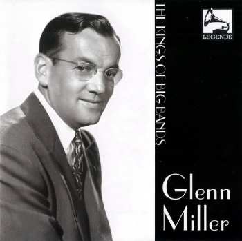 Album Glenn Miller: The Kings Of Big Bands
