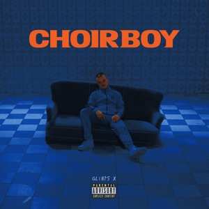 CD Glints: Choirboy
