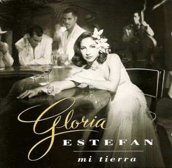 CD Gloria Estefan: Mi Tierra
