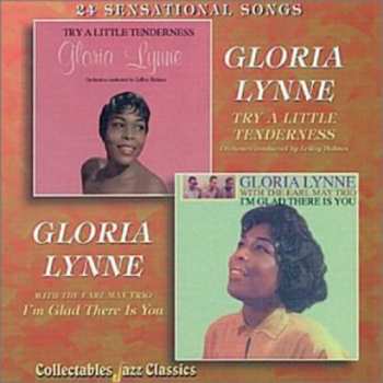 Album Gloria Lynne: Try A Little Tenderness / I'm Glad There Is You 