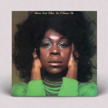 LP Gloria Scott: What Am I Gonna Do