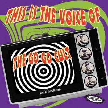 CD Go Go Cult: This Is The Voice Of The Go Go Cult