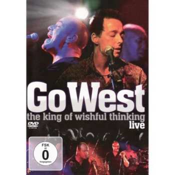 DVD Go West: The King Of Wishful Thinking - Live