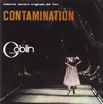 CD Goblin: Contamination (Colonna Sonora Originale Del Film)