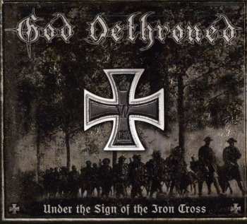 CD God Dethroned: Under The Sign Of The Iron Cross